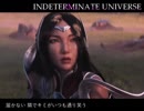 【人力LoL】INDETERMINATE UNIVERSE【ust配布】