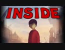静かな闇、ひたすら進む、【INSIDE】実況 Part1