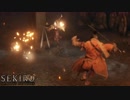 【初見実況】息抜きSEKIRO:SHADOWS DIE TWICE　part7