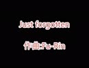 1日1即興 Just forgotten【作曲】