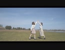 【さえきとかのん】ニア　踊ってみた【再会】