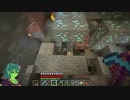 【Minecraft】とあるゴブリン使いの採掘日記【実況】190405（Vカツ使用）