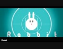 【Rabbit】歌ってみた By.れな