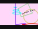 【ONE】　E-motion F-low　【オリジナル】