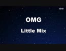 OMG - Little Mix Karaoke【No Guide Melody】