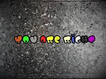 You are right / I'mI