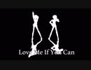 【MMD刀剣乱舞】Love Me If You Can【五虎退】