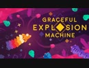 【Switch DLゲーほぼ日実況#378】「Graceful Explosion Machine」体験版【Ciao_Ringoのショートショート】