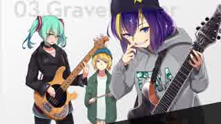 Gravekeeper ／ 初音ミク, 音街ウナ, 鏡音リン