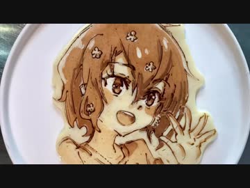 ほぼヒロイン達のパンケーキアート集その21〜 2019年4月その1