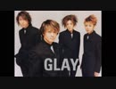 【作業用】GLAY 4