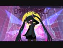 【クロスフェードデモ】 Seasoning Factory - EMPTY∝WORLD