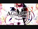 IAにAGAINST 歌ってもらった
