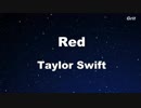 Red - Taylor Swift Karaoke【No Guide Melody】