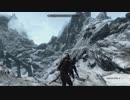 【実況】スカイリム移住計画【Skyrim】第517回