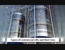 Types of Commercial Lifts and their Uses