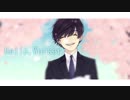 【オリジナルMV】「Hello, Worker」 歌ってみた　/　颯斗（はやと）