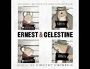 雑談BGM - 41 - Ernest & Celestine