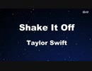 Shake It Off - Taylor Swift  Karaoke【No Guide Melody】