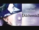 Isiulian 【 Alchemia 】