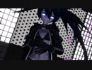 【MMD】ブラック★ロックシューターでconqueror【B★RS】