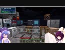 【Minecraft】ウナきりUltimateAlchemy Part3