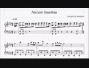 【ピアノ楽譜】Ancient Guardian【封緘のグラセスタ】