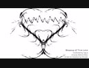 【初音ミク】Blessing of True Love【オリジナル曲】