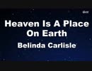 Heaven Is A Place On Earth - Belinda Carlisle Karaoke【No Guide Melody】