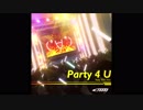 BeatSaber Party 4U -holy nite mix- [ExP] FBT