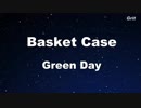 Basket Case - Green Day Karaoke【With Guide Melody】