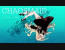 【UTAU カバー】chaosmaid (カオスメイド) 【ゲキヤク】