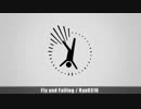 Fly and Falling / Ryu0316 a.k.a. 竜。/ Electro House