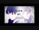 【VY2・Ken】BLACK OR WHITE 【オリジナル曲】アイナナ非公式応援ファンソング