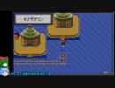 目指せ！ポケモンマスターへの道！アドバンスジェネレーション・その40【ゆっくり実況プレイ】