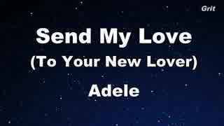 Send My Love - Adele Karaoke【No Guide Melody】