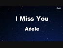 I Miss You - Adele Karaoke 【With Guide Melody】