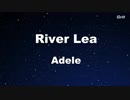 River Lea - Adele Karaoke 【With Guide Melody】