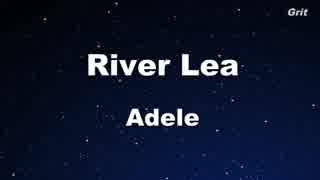 River Lea - Adele Karaoke 【With Guide Melody】