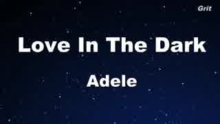 Love In The Dark - Adele Karaoke 【With Guide Melody】