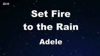 Set Fire To The Rain - Adele  Karaoke 【With Guide Melody】