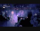 爆発は男のロマン【Hollow Knight】　実況　 ＃9