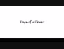 【UTAU獣人9人】Days of a Flower【オリジナル曲】