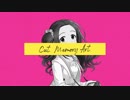 【イメージソング】Cut, Memory Art.【江上椿】