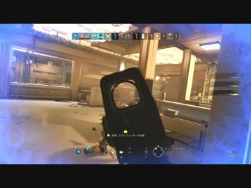 【実況】FPSド素人でも楽しく1キル目指してレインボーシックスシージ part27