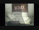 【Yes or No】ANSWER【実況プレイ】＊３終