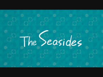 [M3-2019春] The Seasides [XFD]