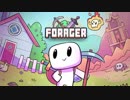 ほのぼのゼルダっぽいの。【Forager】＃1