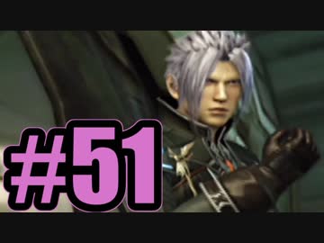 【実況】ロッシュ意外とかなり好き【FF13】#51
