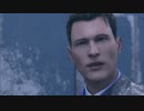 やりたくなったからやってみるデトロイト Part.22【Detroit:BecomeHuman】
